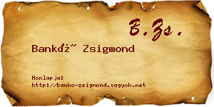Bankó Zsigmond névjegykártya